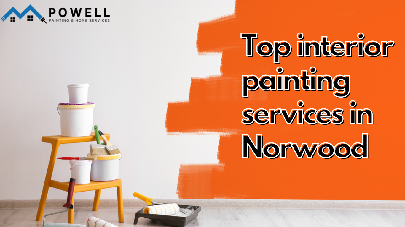 Top interior painting services in Norwood