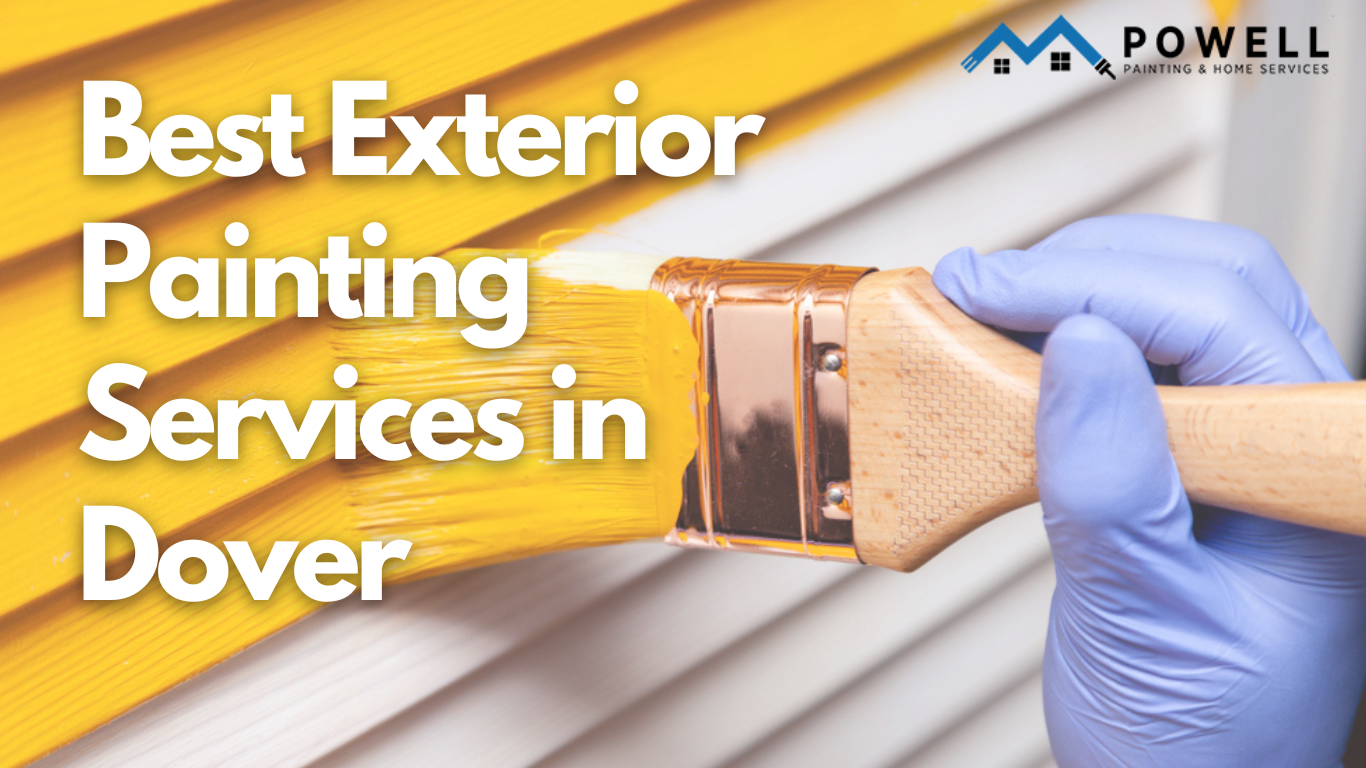 Best Exterior Painting Services in Dover
